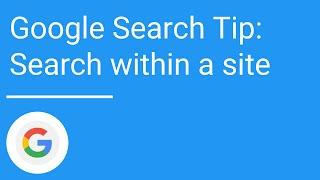 Google Search tip: Search within a site