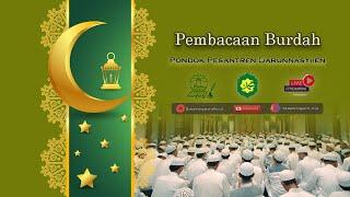 [ LIVESTREAM ]  PEMBACAAN BURDAH 30-06-2024 - PONPES DARUNNASYIIEN