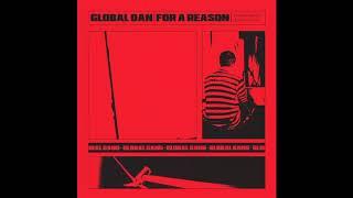 Global Dan - for a reason (prod. Dee b)