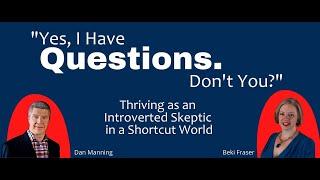 Thrive as an Introverted Skeptic in a Shortcut World - Greatest Hits
