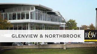 Chicago Neighborhoods - Glenview & Northbrook