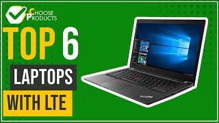 Laptops with LTE - Top 6 - (ChooseProducts)