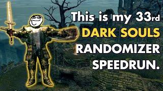 Dark Souls Randomizer Run #33! (Just roll with it)