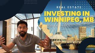 WHY YOU SHOULD INVEST IN WINNIPEG REAL ESTATE | A Full Break Down