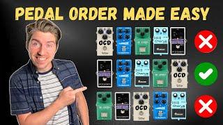 Pedal Order For Beginners - Complete Guide 