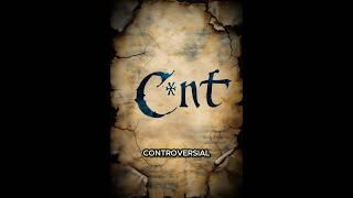 The Controversial History of the C-Word (You Won’t Believe This!)