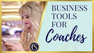 BUSINESS TOOLS FOR COACHES - MY FAVORITE SYSTEMS