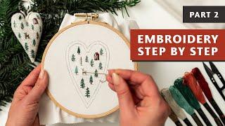 HAND EMBROIDERY CHRISTMAS ORNAMENT - Embroidery Tutorial For Beginners | Part 2