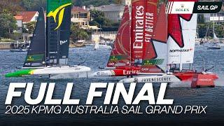 Full Final | 2025 KPMG Australia Sail Grand Prix |  v  v  | SailGP