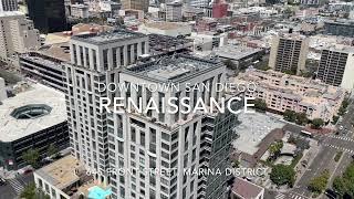 Tour Renaissance luxury condo tower in downtown San Diego Marina