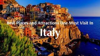 Best Places and Tourist Attraction That Must Visit In Italy - Flamingo Travels