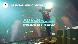 Adrenalize - Inside My Head (Official Hardstyle Video)