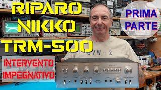 Riparo NIKKO TRM-500 del 1970 e regolo l’offset #vintage #amplifier