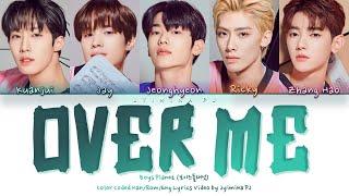 [Boys Planet] Overdose - 'Over Me' Lyrics (Color Coded_Han_Rom_Eng)