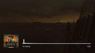 S.T.A.L.K.E.R. 2: Heart of Chornobyl OST - Rusty