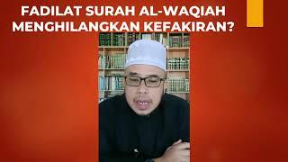 DR MAZA - Fadilat Surah Al-Waqiah Menghilangkan Kefakiran?