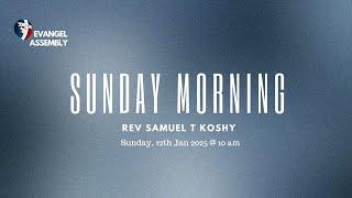 Evangel Assembly Church | Sunday Service | 12.01.2024