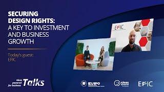 Securing Design Rights: a key to investment and business growth - With EFIC