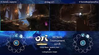 Chicken_Supreme vs SRFlux. Ori All Skills Tournament 2018