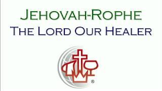 SERMON: "THE LORD IS MY HEALER"