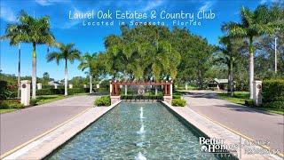 Laurel Oak Estates & Country Club - Sarasota Florida - Luxury Real Estate