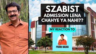 SZABIST University Islamabad | Reacting to PRAKO BACHA | Aziz Ahmed