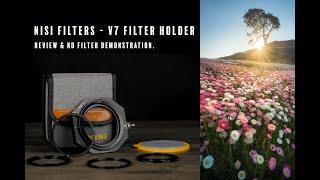 Nisi Filters V7 Filter Holder - REVIEW and ND FILTER DEMONSTRATION.