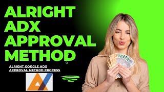 alright adx approval method II 24 Best Google Adx Services