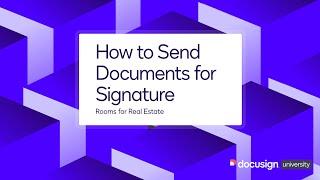 Docusign Rooms: How to Send Documents for Signature