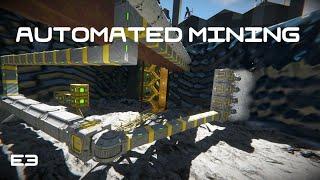 #3 Automated Mining - Space Engineers: The Search for Intelligent Life