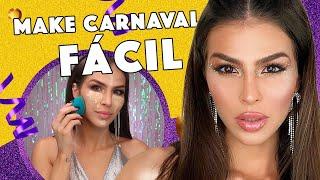 MAKE PARA ARRASAR NO CARNAVAL 2023! | Fernanda Petrizi