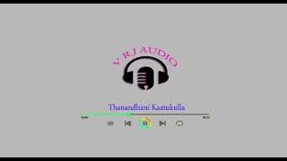 Thannanthani kattukklla jodi nama hd songs step 02