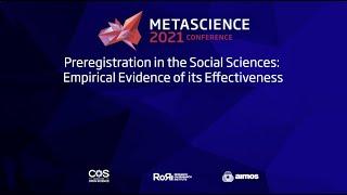 METASCIENCE 2021 9 25 Preregistration in the Social Sciences  Empirical Evidence of its Effectivenes