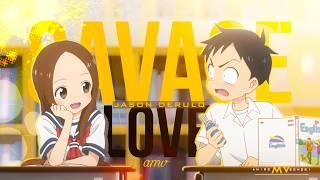 Savage Love -「AMV」- Anime MV