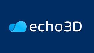 echo3D: How to Build a Cloud-Connected Augmented Reality App in 15 Minutes or Less