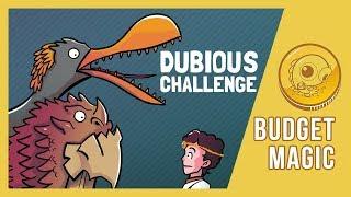 Budget Magic: Dubious Challenge (Pioneer)