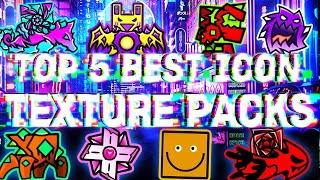 TOP 5 BEST EPIC ICON TEXTURE PACKS FOR GEOMETRY DASH 2.11 [#39] | Irving Soluble