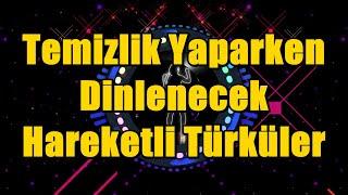 Temizlik Yaparken Dinlenecek Hareketli Türküler & Oyun Havaları #türkü #oyunhavası #oyunhavaları