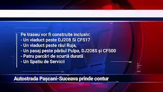 Autostrada Pașcani-Suceava prinde contur