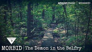 Theodore Durrant "The Demon in the Belfry" | Part 1 | Morbid: A True Crime Podcast