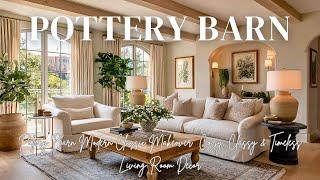 Pottery Barn Modern Classic Makeover | Cozy, Classy & Timeless Living Room Decor
