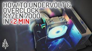 How to Overclock & Undervolt Ryzen 7000 in 2 Minutes