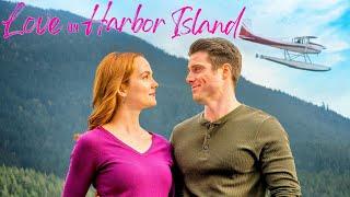 Love on Harbor Island 2020 Hallmark Film | Morgan Kohan, Marcus Rosner | Review