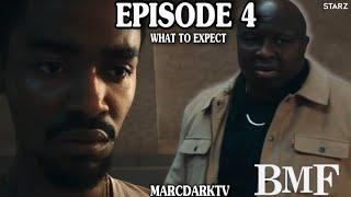 BMF SEASON 4 EPISODE 4 WHAT TO EXPECT!!!