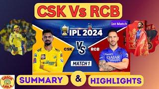 CSK Vs RCB I IPL 2024 I Match Summary & Highlights #ipl #ipl2024