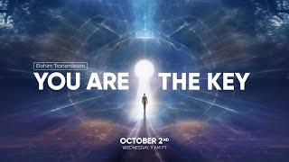 You are the Key - An Elohim Transmission