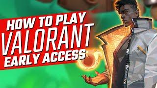 How YOU Can Play Valorant! - Get Early Access!