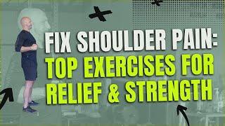 27 Exercises To Make Your Shoulders Feel, Move & Perform Better