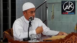 USTAZ DR. MUHAMMAD YUSRY BIN MAZLAN-NASIHAT & PERINGATAN AL-QURAN KITAB TANBIGHUL GHOFILIN