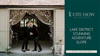 Stunning elopement with two grooms in the stunning Lake District Wedding Barn at Cote How